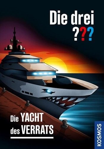 Preisvergleich Produktbild Die Yacht des Verrats - Die drei 