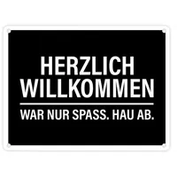 Trendaffe Willkommen, war nur Spaß hau ab Metallschild in