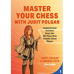 Master Your Chess With Judit Polgar - Judit Polgar, Andras Toth, Gebunden