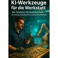 Epubli KI-Werkzeuge für die Werkstatt: von Kathrin Arnold –