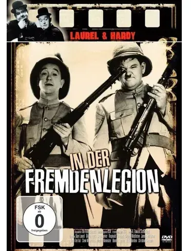 Laurel & Hardy: In der Fremdenlegion