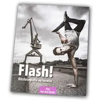 Opruiming!! Flash!: flitsfotografie op locatie