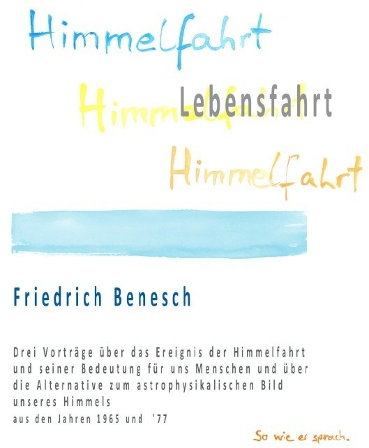 Himmelfahrt Lebensfahrt - Friedrich Benesch  Kartoniert (TB)