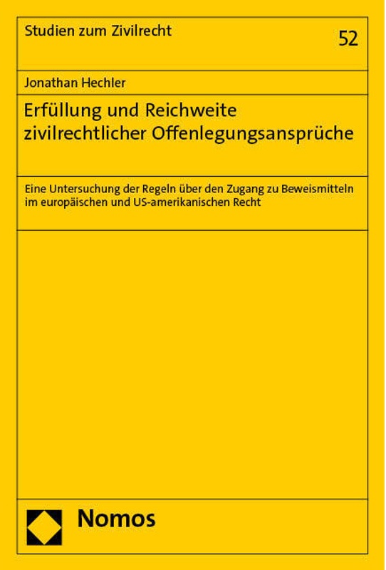 Erfüllung Und Reichweite Zivilrechtlicher Offenlegungsansprüche - Jonathan Hechler, Kartoniert (TB)