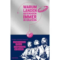Hanser Fachbuchverlag Warum landen Asteroiden immer in Kratern?: