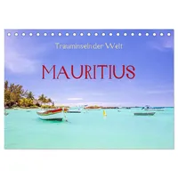Calvendo Trauminseln der Welt - Mauritius (Tischkalender 2026 DIN