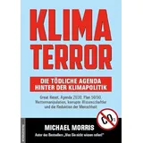 Amadeus-Verlag Klima Terror - Die tödliche Agenda hinter der Klimapolitik: