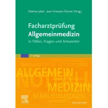 Urban & Fischer/Elsevier Facharztprüfung Allgemeinmedizin