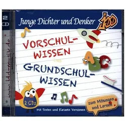 Junge Dichter und Denker: Vor- u. Grundschulwissen/2 CDs