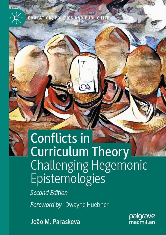 Conflicts In Curriculum Theory - João M. Paraskeva  Kartoniert (TB)