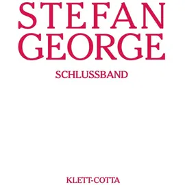Klett-Cotta Sämtliche Werke in 18 Bänden, Band 18. Schlussband (Sämtliche Werke in achtzehn Bänden, Bd.): Sämtliche Werke Band 18 Schlussband