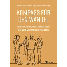 Oekom Verlag GmbH Kompass für den Wandel: