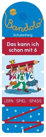 Bandolo. Das kann ich schon mit 6 - Lernspiel mit Lösungskontrolle für Kinder ab 6 Jahren