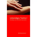 BoD – Books on Demand Lebendiges Tantra I: