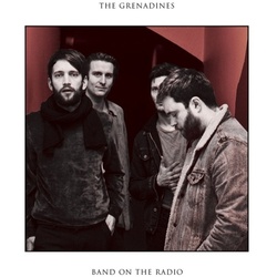 The Band On The Radio - The GRENADINES. (CD)