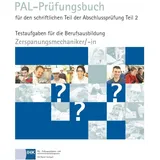 Christiani, Paul PAL-Prüfungsbuch für den schriftlichen Teil der Abschlussprüfung Teil 2 - Zerspanungsmechaniker/-in