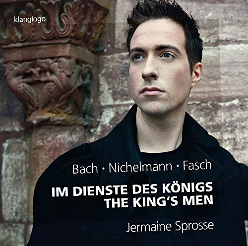 Im Dienste des Königs [Audio CD] Jermaine Sprosse; Carl Philipp Emanuel Bach; Christoph Nichelmann; Carl Friedrich Christian Fasch (Neu differenzbesteuert)