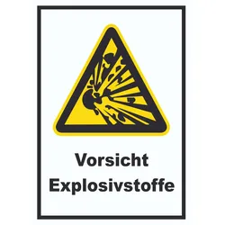 Vorsicht Explosivstoffe Schild A0 (841x1189mm)