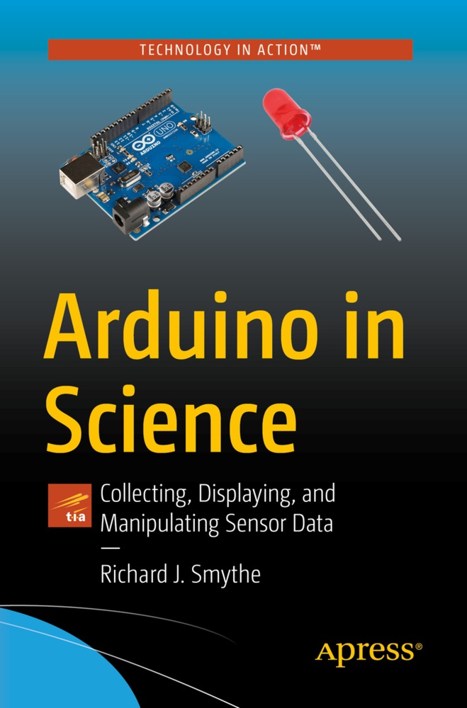 Arduino In Science - Richard J. Smythe  Kartoniert (TB)