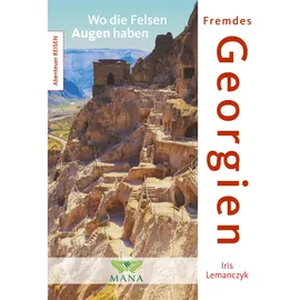 Mana-Verlag Fremdes Georgien