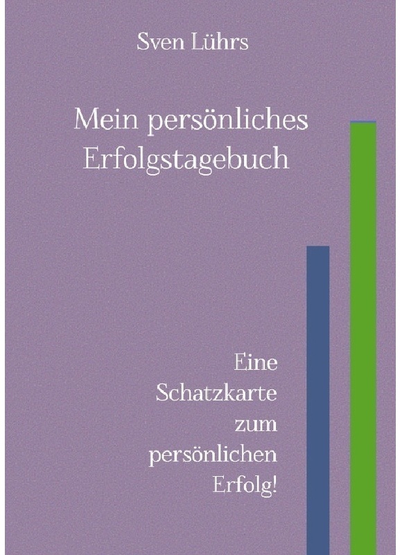 Mein Persönliches Erfolgsbuch - Sven Lührs, Kartoniert (TB)
