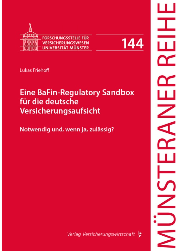 Eine Bafin-Regulatory Sandbox Für Die Deutsche Versicherungsaufsicht - Lukas Friehoff, Kartoniert (TB)