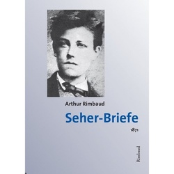 Arthur Rimbaud - Werke / Seher-Briefe - Arthur Rimbaud  Kartoniert (TB)