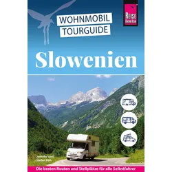 Wohnmobil Tourguide Slowenien deutsch