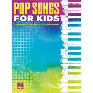 HAL LEONARD Pop Songs for Kids: Easy Piano