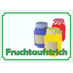 Fruchtaufstrich Marmelade Werbeaufkleber Hofladen Verkaufsförderung A3 (297x420mm)