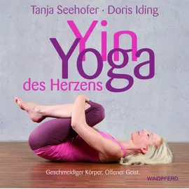 windpferd verlagsges. mbh Yin Yoga des Herzens
