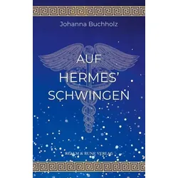 Auf Hermes' Schwingen