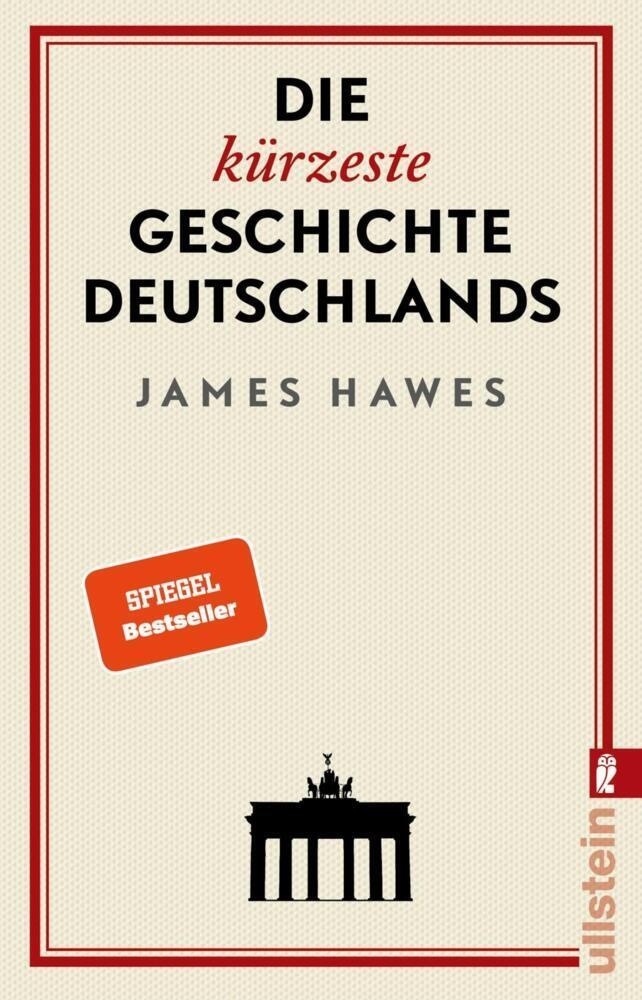 Die Kürzeste Geschichte Deutschlands - James Hawes  Taschenbuch