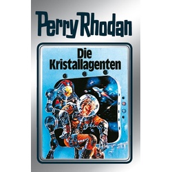 Perry Rhodan 34: Die Kristallagenten (Silberband) als eBook Download von H. G. Ewers/ Kurt Mahr/ William Voltz/ K. H. Scheer