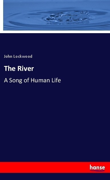 The River - John Lockwood  Kartoniert (TB)