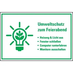 Schild I Hinweis-Kombischild Umweltschutz zum Feierabend..., Kunststoff, 300x200mm