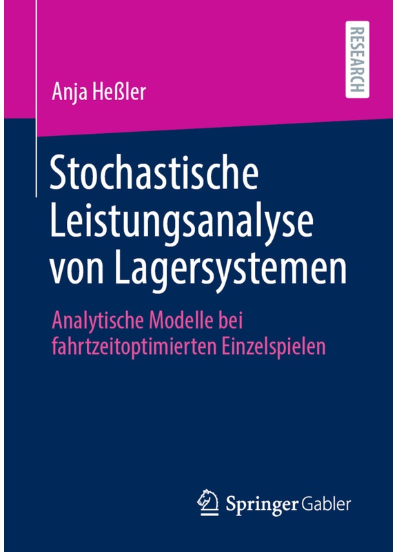 Stochastische Leistungsanalyse Von Lagersystemen - Anja Heßler  Kartoniert (TB)