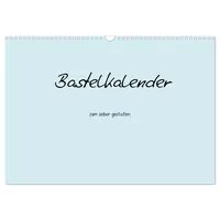 Calvendo Bastelkalender - hell Blau (Wandkalender 2026 DIN A3