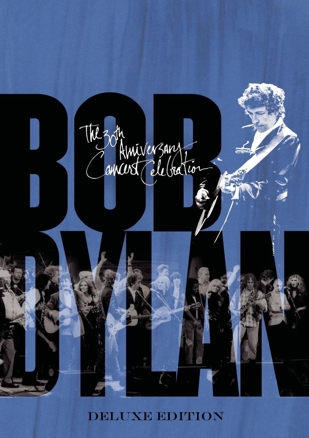 Bob Dylan - The 30th Anniversary Concert Celebration [Deluxe Edition] [2 DVDs] [Deluxe Edition]