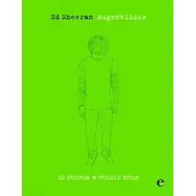 Edel Books - ein Verlag der Edel Verlagsgruppe Ed Sheeran - Augenblicke