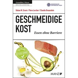 Geschmeidige Kost