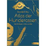 Kynos Verlag Atlas der Hunderassen