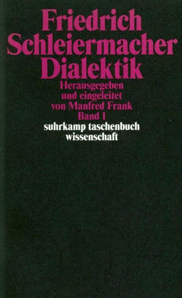 Dialektik  2 Teile - Friedrich Schleiermacher  Taschenbuch