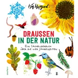Dragonfly Draußen in der Natur. Ein Sachbilderbuch über die vier Jahreszeiten