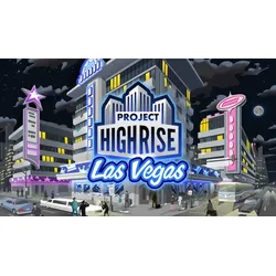 Project Highrise: Las Vegas