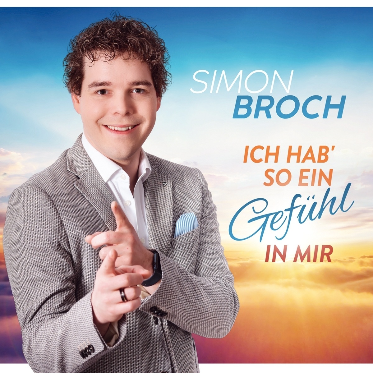 Ich Hab' So Ein Gefühl In Mir - Simon Broch. (CD)