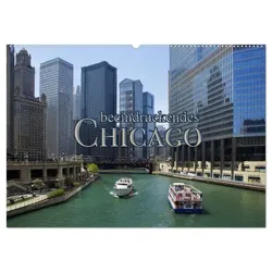 Beeindruckendes Chicago (Wandkalender 2025 DIN A2 quer), CALVENDO Monatskalender