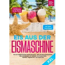 epubli Eis aus der Eismaschine XXL