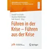 Führen in der Krise – Führen aus der Krise