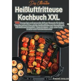 epubli Das Ultimative Heißluftfritteuse Kochbuch XXL